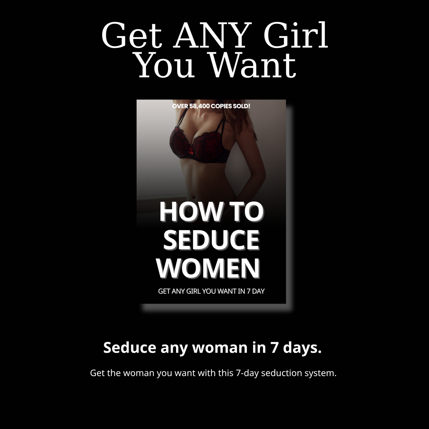 HOW TO SEDUCE WOMEN