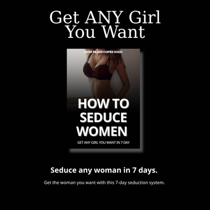 HOW TO SEDUCE WOMEN