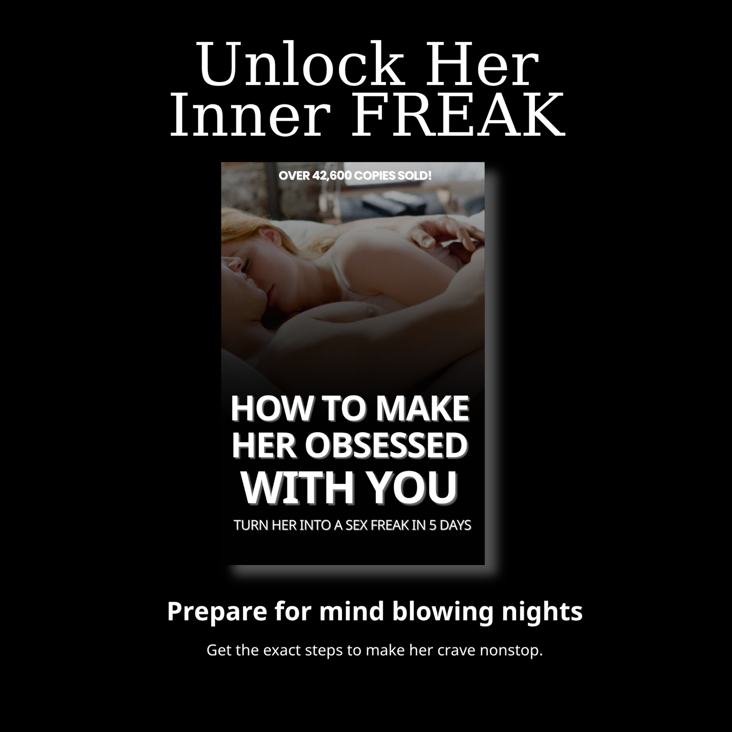 HOW TO MAKE HER OBSESSED WITH YOU